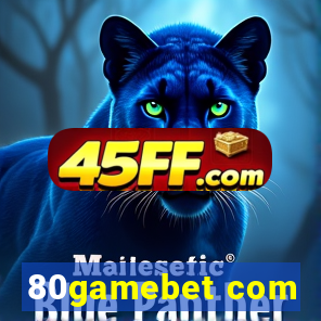 80gamebet com